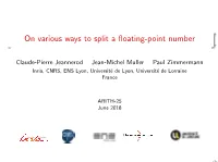 On Various Ways to Split a Floating-Point Number