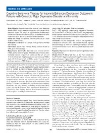 Cognitive Behavioral Therapy for Insomnia Enhances Depression Outcome in Patients with Comorbid Major Depressive Disorder and Insomnia
