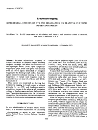 Lymphocyte Trapping