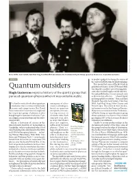 Quantum Outsiders
