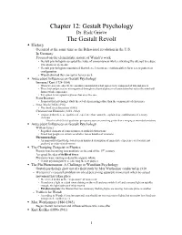 Chapter 12: Gestalt Psychology the Gestalt Revolt