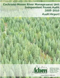Cochrane-Moose River Management Unit In...Nt Forest Audit 2005-2010