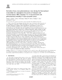 Deviations from Ozone Photostationary State During the International