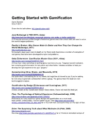 Getting Started with Gamification Aaron Sumner SIDLIT 2011