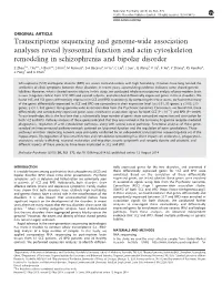 Transcriptome Sequencing and Genome-Wide Association Analyses Reveal Lysosomal Function and Actin Cytoskeleton Remodeling in Schizophrenia and Bipolar Disorder