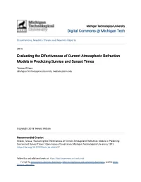 Evaluating the Effectiveness of Current Atmospheric Refraction Models in Predicting Sunrise and Sunset Times