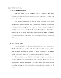 Executive Summary A. Management Aspect