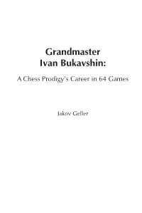 Grandmaster Ivan Bukavshin