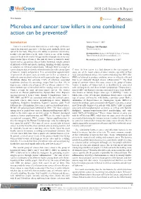 Microbes and Cancer: Tow Killers in One Combined Action Can Be Prevented?