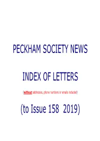 PECKHAM SOCIETY NEWS INDEX of LETTERS (To Issue 158 2019)