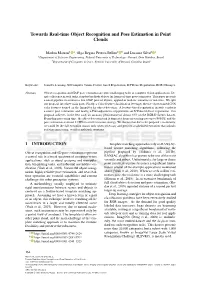 Towards Real-Time Object Recognition and Pose Estimation in Point Clouds