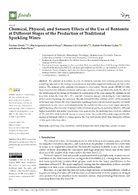 Chemical, Physical, and Sensory Effects of the Use of Bentonite at Different Stages of the Production of Traditional Sparkling Wines