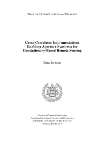 Cross-Correlator Implementations Enabling Aperture Synthesis for Geostationary-Based Remote Sensing