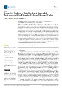 Geospatial Analysis of Rain Fields and Associated Environmental Conditions for Cyclones Eline and Hudah