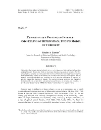 Litman, J.A. (2007). Curiosity As a Feeling of Interest and Feeling Of