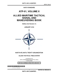 Atp-01, Volume Ii Allied Maritime Tactical Signal and Maneuvering Book