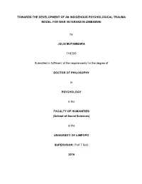 Towards the Development of an Indigenous Psychological Trauma Model for War Veterans in Zimbabwe