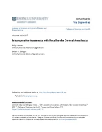 Intra-Operative Awareness with Recall Under General Anesthesia