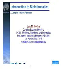 Introduction to Bioinformatics a Complex Systems Approach