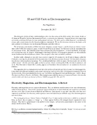 SI and CGS Units in Electromagnetism