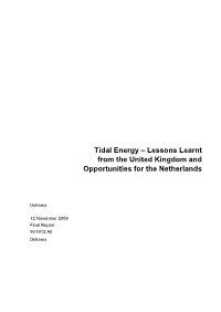 Tidal Energy – Lessons Learnt from the United Kingdom and Opportunities for the Netherlands