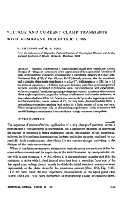 Voltage and Current Clamp Transients with Membrane Dielectric Loss