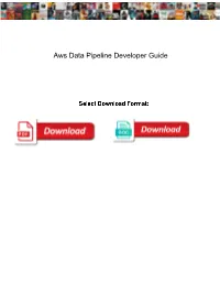 Aws Data Pipeline Developer Guide