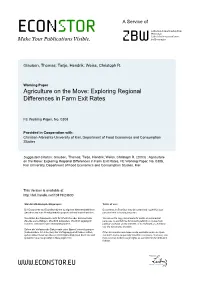 Agriculture on the Move: Exploring Regional Differences in Farm Exit Rates
