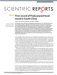 First Record of Podocarpoid Fossil Wood in South China Long Li1, Jian-Hua Jin1, Cheng Quan2 & Alexei A