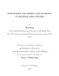 Integration and Missing Data Handling in Multiple Omics Studies