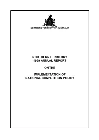 Northern Territory 1999 Annual Report on the Implementation of National Competition Policy