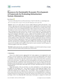 Resources for Sustainable Economic Development: a Framework for Evaluating Infrastructure System Alternatives