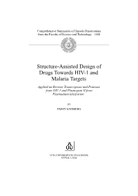 Structure-Assisted Design of Drugs Towards HIV-1 and Malaria Targets