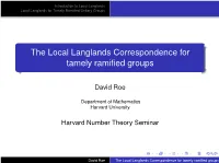 The Local Langlands Correspondence for Tamely Ramified