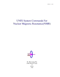 UNIX System Commands for Nuclear Magnetic Resonance(NMR)