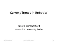 Current Trends in Robotics
