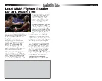 Local MMA Fighter Readies for UFC World Title and Battled His Way to the Top with Record of 27 Wins and 11 Losses