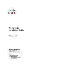 Media Suite Install Guide for Release 5.7.18