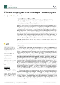 Platelet Phenotyping and Function Testing in Thrombocytopenia