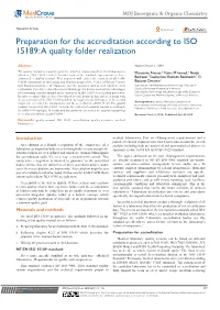 Preparation for the Accreditation According to ISO 15189: a Quality Folder Realization