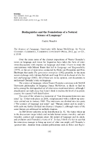 Biolinguistics and the Foundations of a Natural Science of Language*