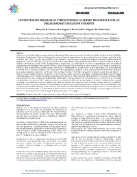 Contextualize Program of Strengthening Academic Resilience Level of the Secondary Education Students