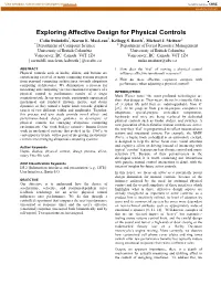 Exploring Affective Design for Physical Controls Colin Swindells*, Karon E