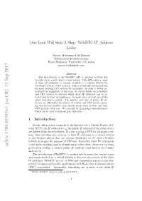 One Leak Will Sink a Ship: Webrtc IP Address Leaks
