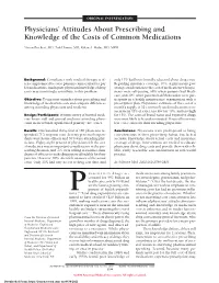 Physicians' Attitudes About Prescribing and Knowledge of The
