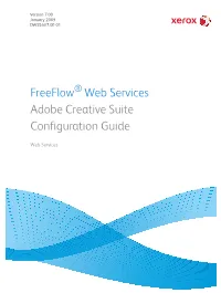 Freeflow Web Services Adobe Creative Suite Configuration Guide