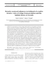Invasive Seaweed Enhances Recruitment of a Native Bivalve: Roles of Refuge from Predation and the Habitat Choice of Recruits