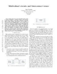 Multivalued Circuits and Interconnect Issues