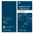 Strathmore Park STANDARD, PEAK ONLY & EXTENDED PEAK ROUTES