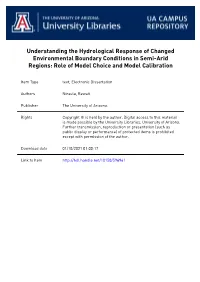 Understanding the Hydrological Response of Changed Environmental Boundary Conditions in Semi-Arid Regions: Role of Model Choice and Model Calibration
